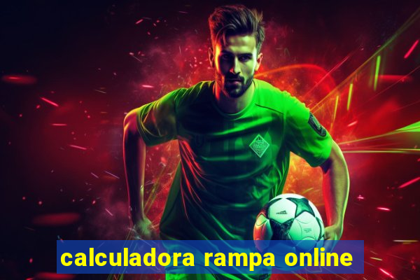 calculadora rampa online